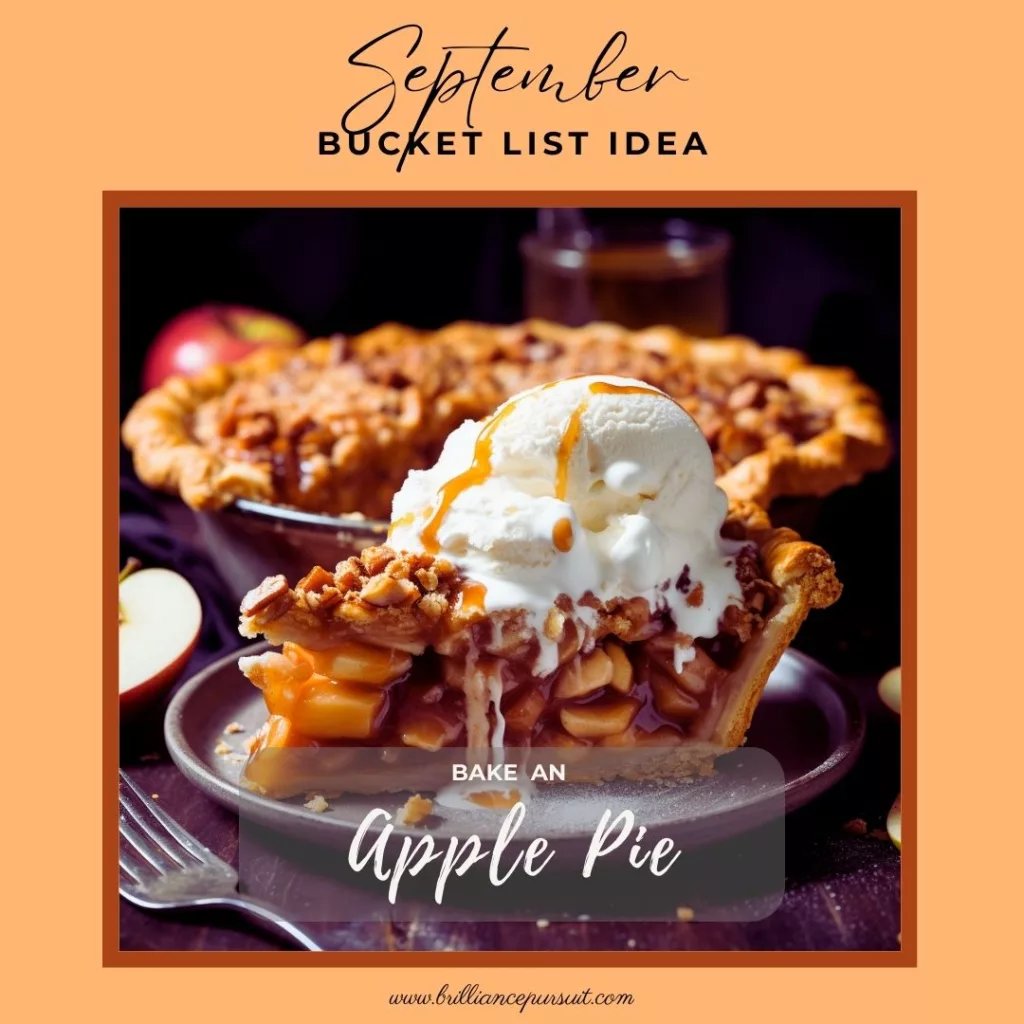 Bake a Pie - September Fall Bucket List Idea